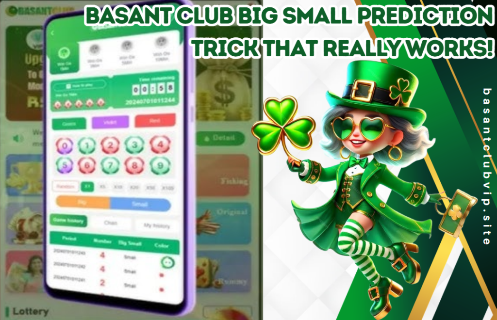 A colorful promotional image for the Basant Club app featuring a smartphone screen displaying a game interface with number predictions and betting options labeled "Big" and "Small." On the right, a cheerful cartoon character dressed in a green leprechaun outfit holds a shamrock and a handbag. Bold text above reads: "BASANT CLUB BIG SMALL PREDICTION TRICK THAT REALLY WORKS!" Website link "basantclubvip.site" is shown vertically.