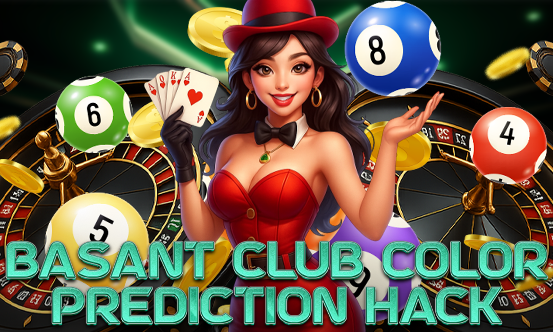 A confident woman in a red dress and top hat holding playing cards, surrounded by roulette wheels, numbered balls, and flying gold coins, with the text 'Basant Club Color Prediction Hack' in bold teal letters.
